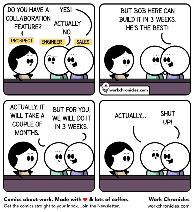 Work Chronicles - Engineer on a Sales call