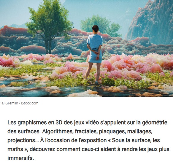 CNRS Lejournal - Jeux vidéo : les maths sous toutes les surfaces