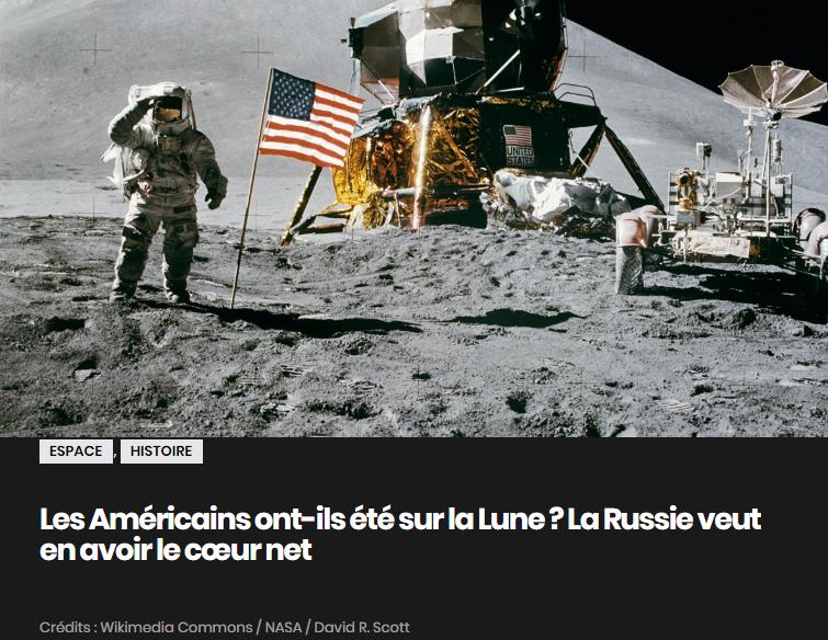 sciencepost.fr les-americains-ont-ils-ete-sur-la-lune-la-russie-veut-en-avoir-le-coeur-net.jpg