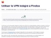 Firefox - Utiliser le VPN intégré à Firefox