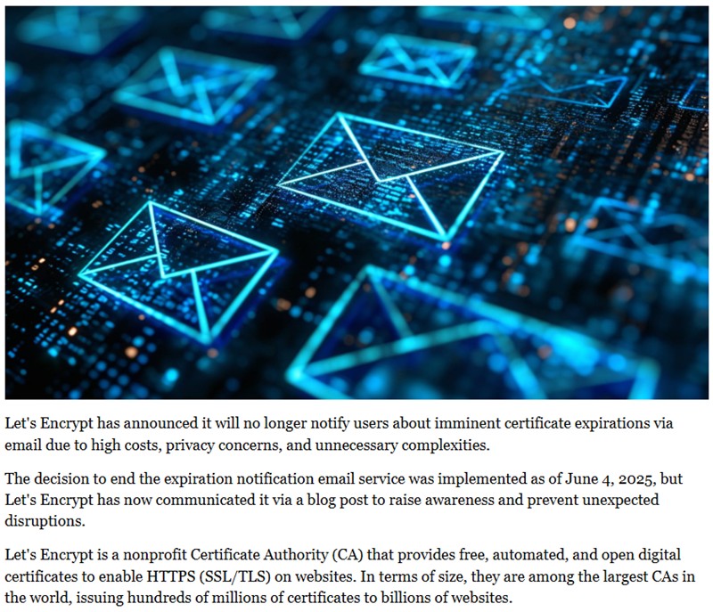 bleepingcomputer - Let’s Encrypt ends certificate expiry emails to cut costs, boost privacy