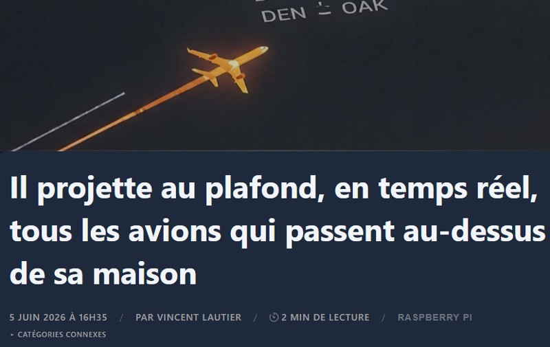 Korben - Il projette au plafond, en temps réel, tous les avions qui passent au-dessus de sa maison
