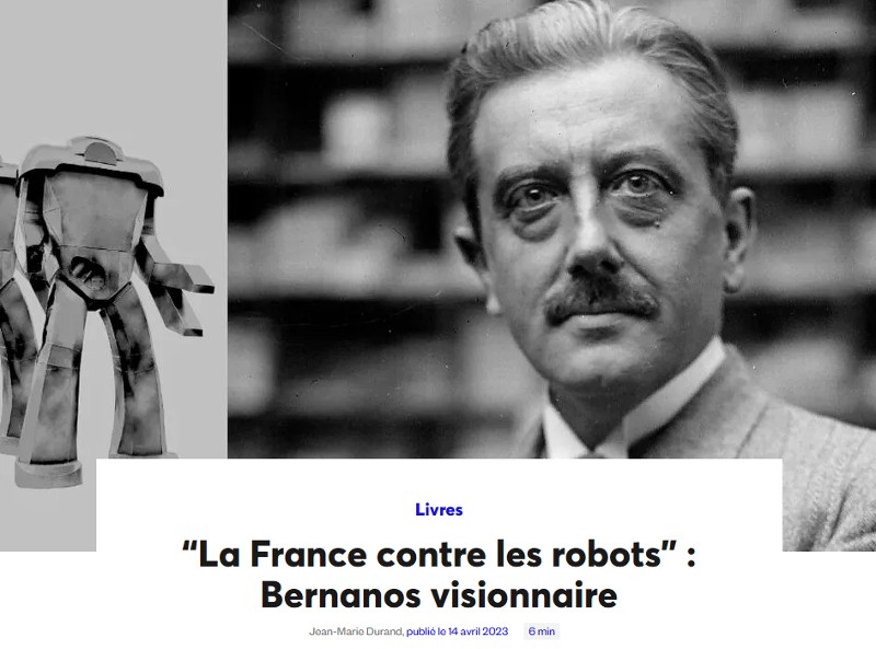 “La France contre les robots” : Bernanos visionnaire - 1947