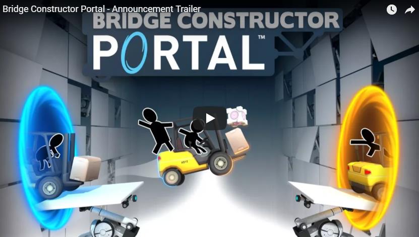 Bridge Constructor Portal - Announcement Trailer.jpg