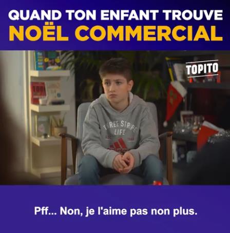 TOPITO - Quand ton enfant trouve Noël commercial.jpg