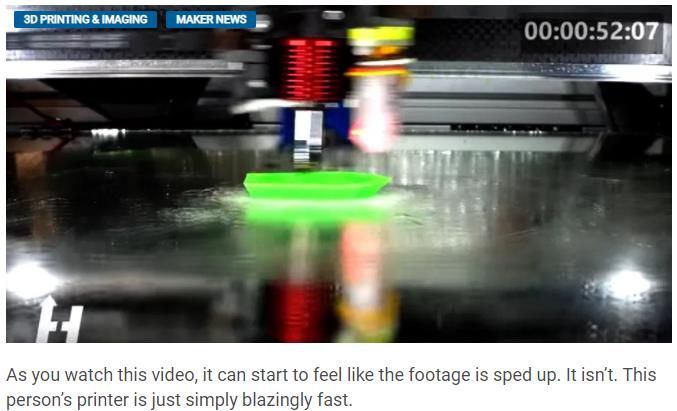 makezine.com this-video-is-not-sped-up-ridiculously-fast-3d-printing.jpg