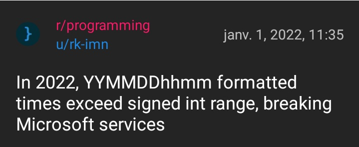 reddit.com r programming in_2022_yymmddhhmm_formatted_times_exceed_signed.png